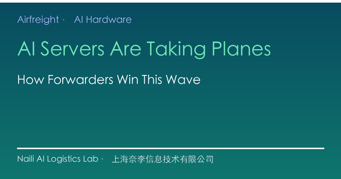 AI Hardware Is Taking the Planes — How Forwarders Can Capture the Airfreight Opportunity